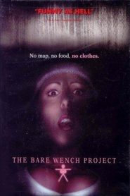 The Bare Wench Project watch full movie