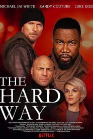 The Hard Way watch hd free