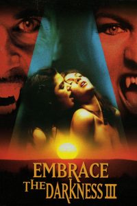 Embrace the Darkness III watch erotic movies