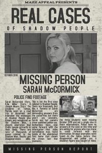 Real Cases of Shadow People: The Sarah McCormick Story watch hd free