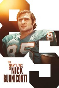 The Many Lives of Nick Buoniconti watch hd free