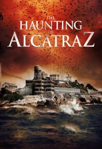 The Haunting of Alcatraz watch full movie