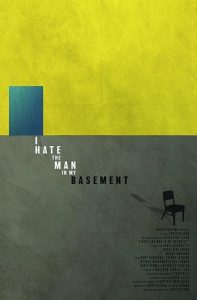 I Hate the Man in My Basement watch full movie