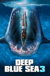 Deep Blue Sea 3 watch full movie