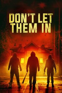 Don’t Let Them In watch full movie