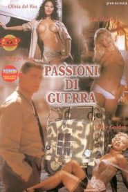 Passioni di guerra watch erotic movies