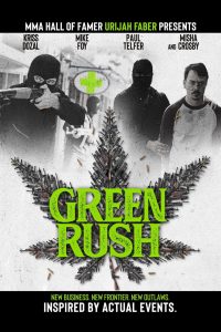 Green Rush watch full movie
