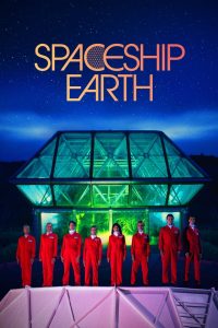 Spaceship Earth watch movies in one part