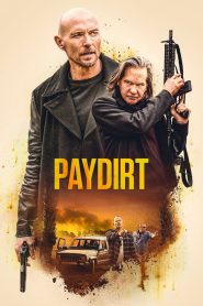 Paydirt watch full movie