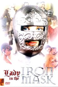 Lady in the Iron Mask watch erotic movies