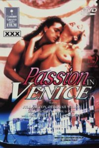 Passion in Venice watch free sex movies