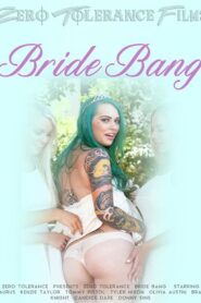 Bride Bang free xxx porno film