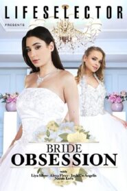 Bride Obsession watch free sex movies