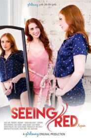Seeing Red Again Watch free porn movies